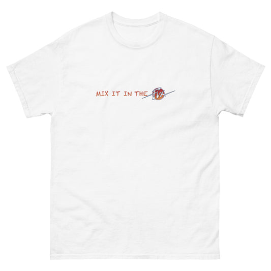 "Mix It In The Fix" classic tee